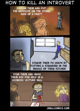 How to Kill an Introvert