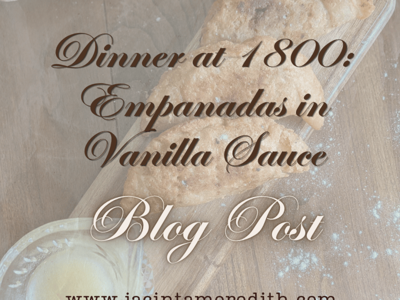 Dinner at 1800: Empanadas with Vanilla&nbsp;Sauce